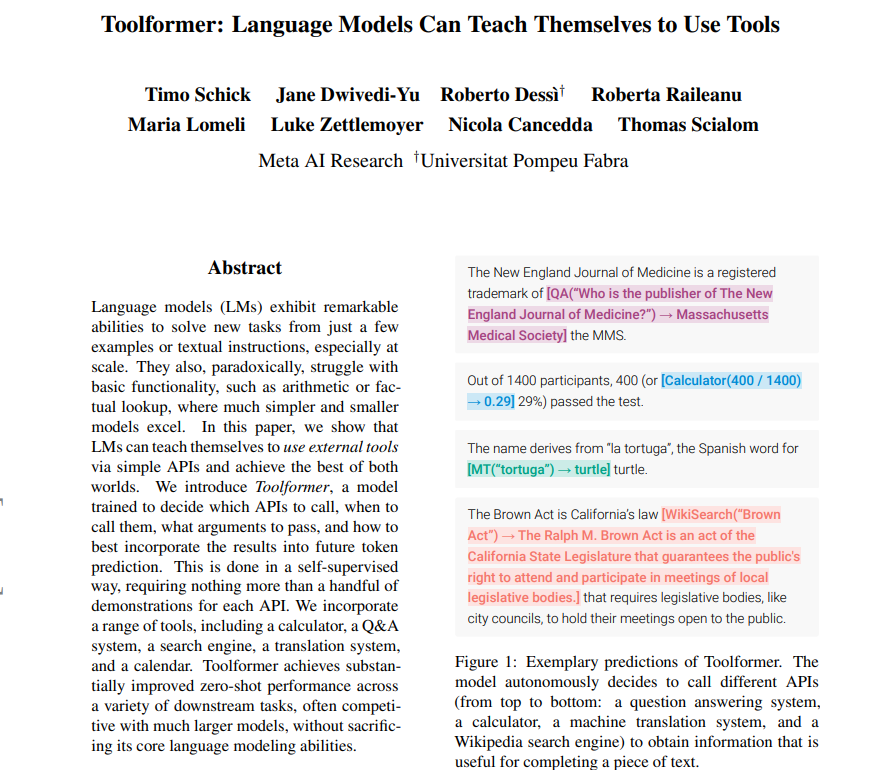 Toolformer: Language Models Can Teach Themselves to Use Tools 

Presents Toolformer, a model trained to decide which APIs to call, when to call them, what arguments to pass, and how to best incorporate the results into future token prediction. 

abs: arxiv.org/abs/2302.04761