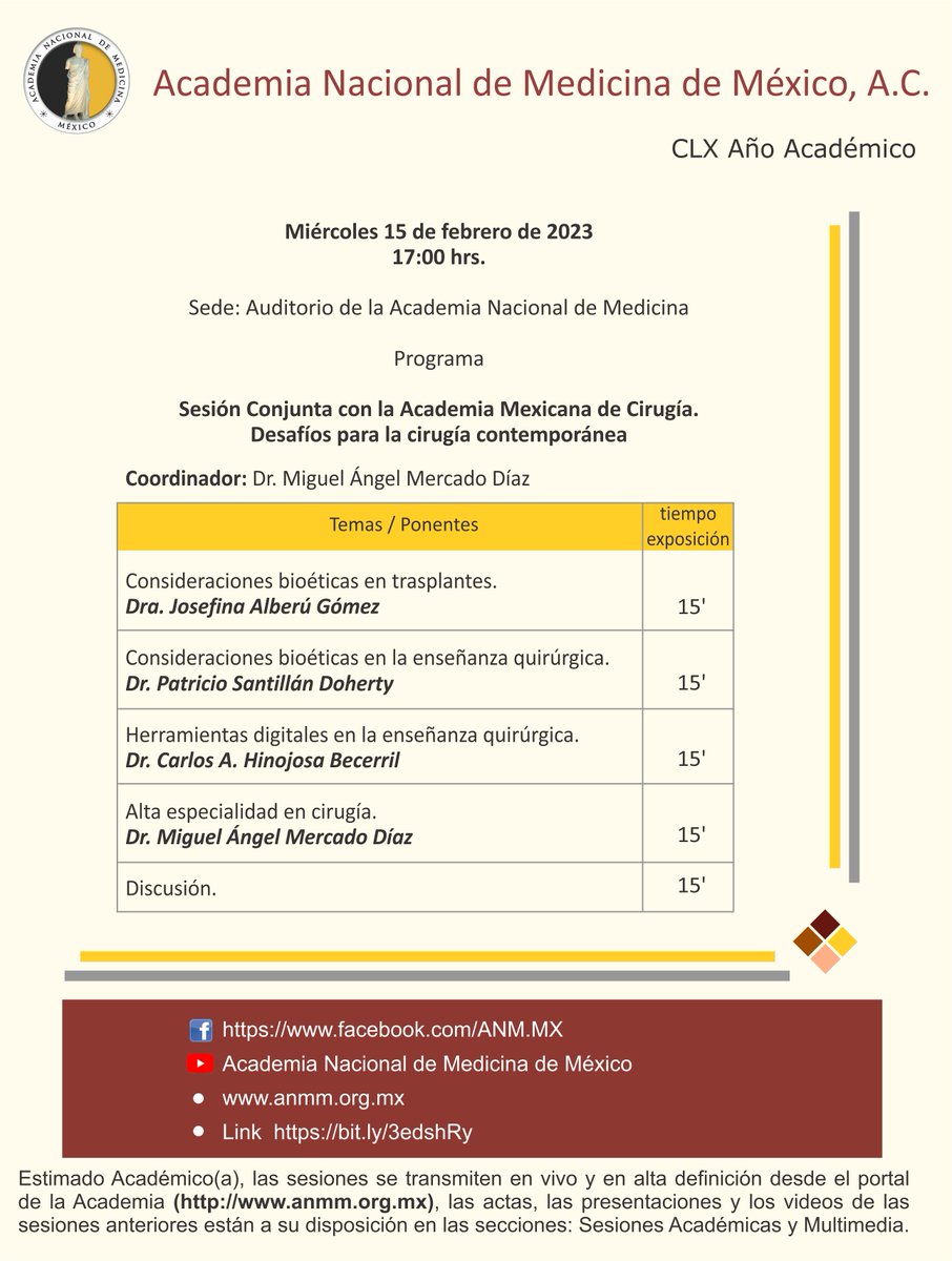 ANacionalMed's tweet photo. Nos es grato hacerles la cordial invitación a que nos acompañen en el auditorio de la @ANacionalMed  en la Sesión Conjunta con la @AMC_MEX  titulada "Desafíos para la cirugía contemporánea" Coordinada por el Acad. Dr. Miguel Ángel Mercado Díaz https://t.co/GYNQu018cQ