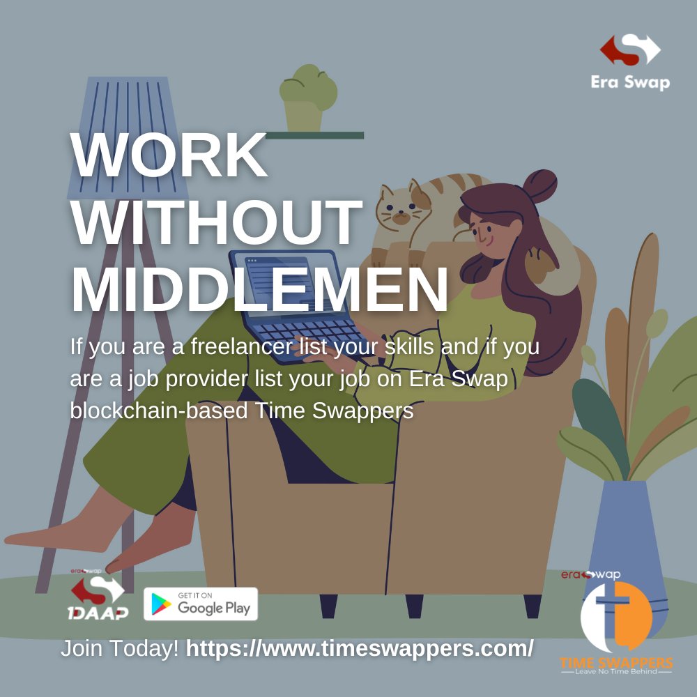 EraSwapTech's tweet photo. WORK WITHOUT MIDDLEMEN
If you are a freelancer list your skills and if you are a job provider list your job on Era Swap Blockchain-based Time Swappers.
https://t.co/zT5pMBRk47
For a complete Time Swappers Guide, checkout this Video:- https://t.co/nH6kyunzMg
#TimeSwappers https://t.co/WlGV4P6rmw