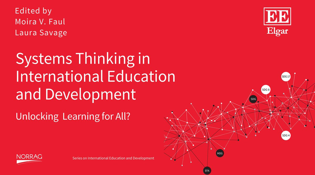 NORRAG (@norrag) on Twitter photo Now available NORRAG book #SystemsThinking in International #Education & #Development: Unlocking #LearningForAll?" edited by <a href="/DrMoiraFaul/">Dr Moira V Faul@mastodon.social</a> and @lauramasavage.
Open access title published by <a href="/ElgarPublishing/">Elgar Publishing</a>
🔖ow.ly/qS5k50MOVPB
Video showcase: ow.ly/jP8J50MOVQc Now available NORRAG book #SystemsThinking in International #Education & #Development: Unlocking #LearningForAll?" edited by <a href="/DrMoiraFaul/">Dr Moira V Faul@mastodon.social</a> and @lauramasavage.
Open access title published by <a href="/ElgarPublishing/">Elgar Publishing</a>
🔖ow.ly/qS5k50MOVPB
Video showcase: ow.ly/jP8J50MOVQc