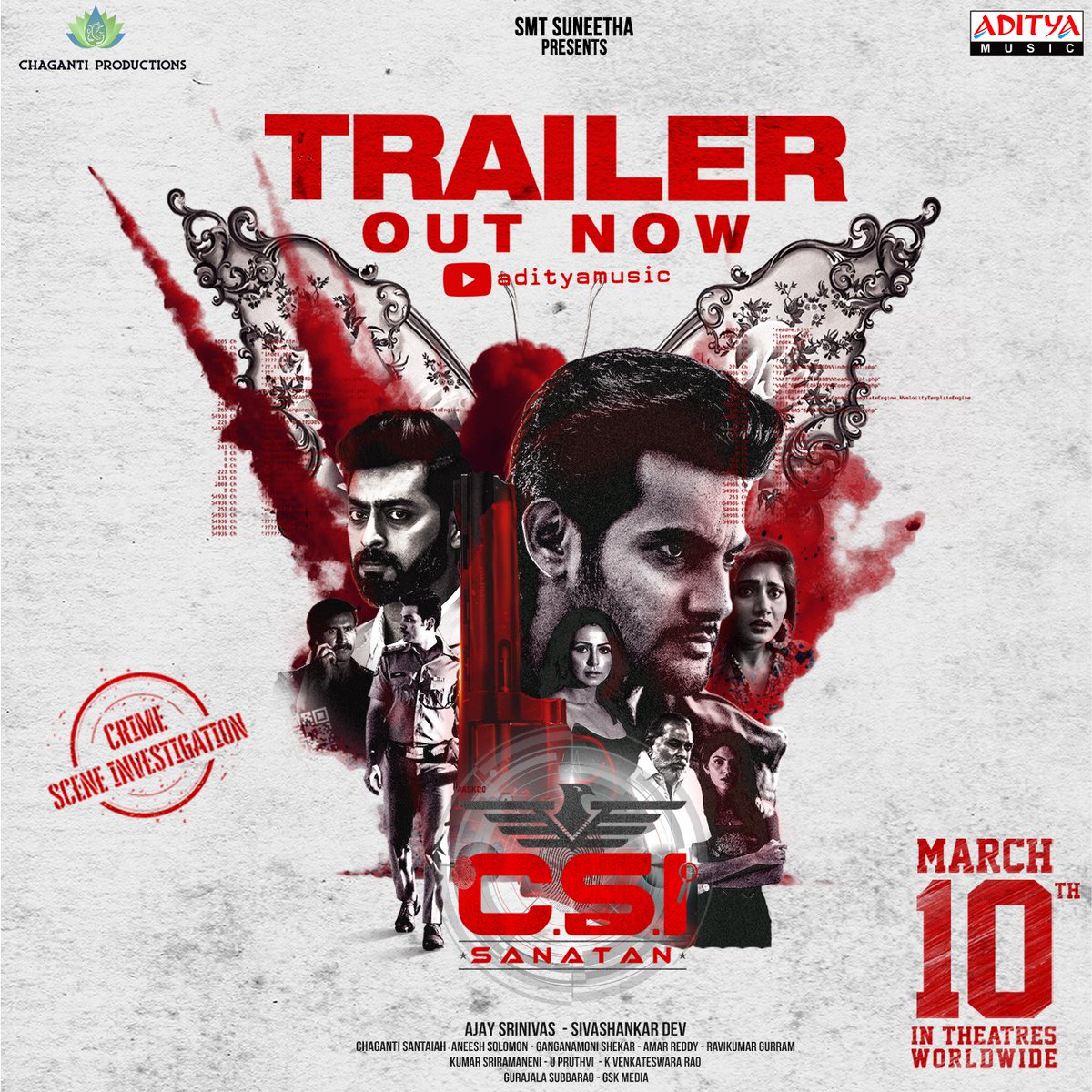 Aditya Music (@adityamusic) on Twitter photo Sanatan🔍 begins his Mind Boggling Investigation🔥
Here's #CSISanatan Trailer
▶️youtu.be/aIUx2pFmMAw
#CSISanatanOnMAR10th
<a href="/iamaadisaikumar/">Aadi Saikumar</a> <a href="/narangmisha/">Misha Narang</a> <a href="/vasanthikrishn8/">Vasanthi Krishnan</a> <a href="/ajaysrinivasofc/">Chaganti Srinivas</a> <a href="/dev_sivashankar/">SivaShankar Dev</a> <a href="/chagantiproducs/">Chaganti Productions</a> <a href="/aneeshsolomon/">Aneesh Solomon</a> <a href="/ShekarPhotos/">@ganganamoni_shekar</a> <a href="/adityamusic/">Aditya Music</a> <a href="/GskMedia_PR/">GSK Media</a> Sanatan🔍 begins his Mind Boggling Investigation🔥
Here's #CSISanatan Trailer
▶️youtu.be/aIUx2pFmMAw
#CSISanatanOnMAR10th
<a href="/iamaadisaikumar/">Aadi Saikumar</a> <a href="/narangmisha/">Misha Narang</a> <a href="/vasanthikrishn8/">Vasanthi Krishnan</a> <a href="/ajaysrinivasofc/">Chaganti Srinivas</a> <a href="/dev_sivashankar/">SivaShankar Dev</a> <a href="/chagantiproducs/">Chaganti Productions</a> <a href="/aneeshsolomon/">Aneesh Solomon</a> <a href="/ShekarPhotos/">@ganganamoni_shekar</a> <a href="/adityamusic/">Aditya Music</a> <a href="/GskMedia_PR/">GSK Media</a>