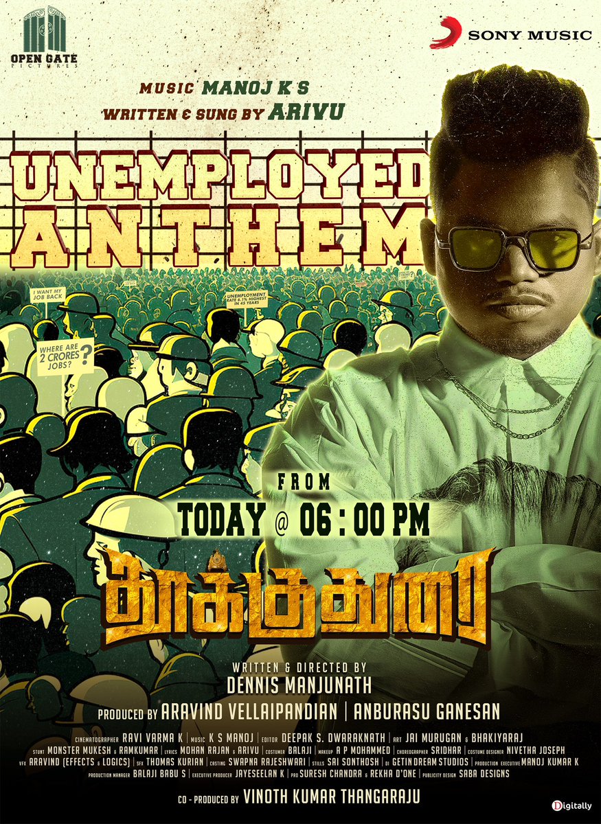 Here's the Day! The second single #UnemployedAnthem from #Thookudurai written and crooned by Groundbreaking rapper-singer-musician @TherukuralArivu will be out today at 6 pm @SonyMusicSouth 🎬@dennisfilmzone 🎹 #ManojKS 🎤✍️ @TherukuralArivu