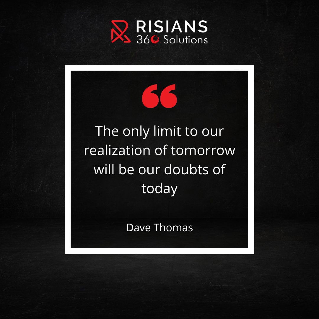 The only limit to our realization of tomorrow will be our doubts of today - Dave Thomas

#fridaymotivation #business #ideas #today #risians360sol #accounting #dubai #uae