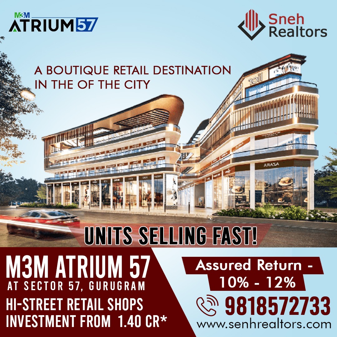 RealtorsSneh's tweet photo. Book your own commercial Property in M3M Atrium 57 project.
Sector 57 Gurugram
For More Details
๐คณ: 9818572733
๐: https://t.co/L1Ziq6ubWT
#M3M #m3mindia #retail #NewProject #commercial #commercialinvestment #realestate #investment #M3MAtrium57 #propertyingurgaon #realestate https://t.co/Z52eIGCMlc