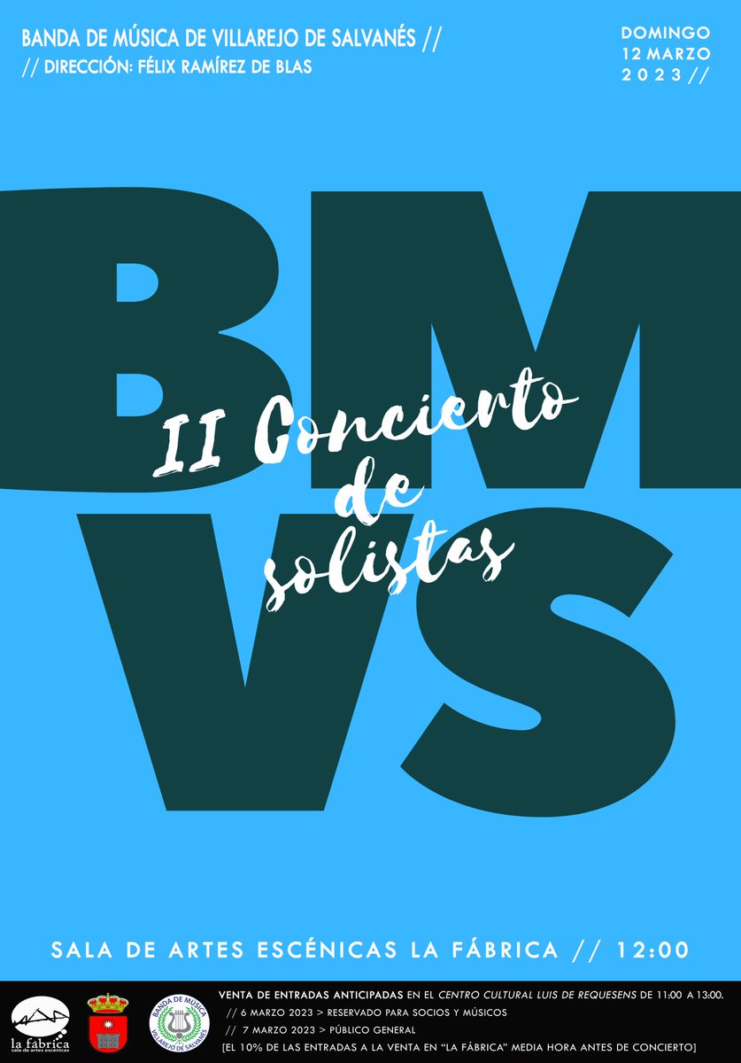 BndMusVillarejo's tweet photo. ¡¡¡ ANUNCIAMOS EL PRIMER CONCIERTO DE LA TEMPORADA 2023!!!

El próximo domingo 12 de marzo, a las 12 del medio día os esperamos como siempre en la Sala de Artes Escénicas [La Fábrica]. 

VENTA DE ENTRADAS ANTICIPADAS EN LA CASA DE CULTURA DE 11:00 H. A 13:00 H. LOS DÍAS https://t.co/hM0zKzb8hs