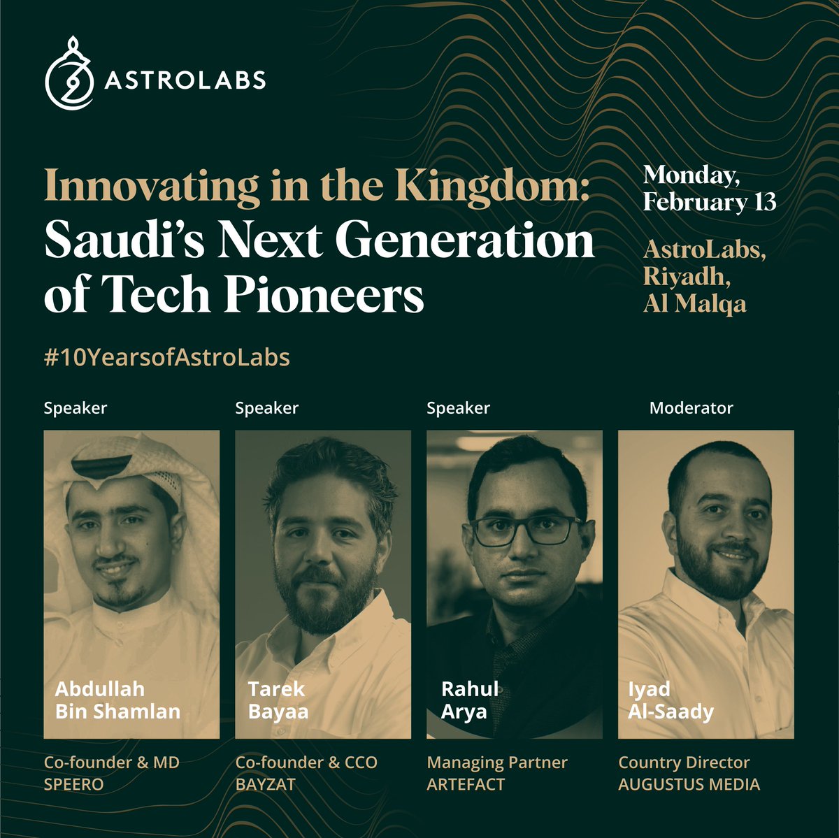 astrolabs's tweet photo. We are excited to be celebrating our 10th anniversary, this Monday, at our space in Riyadh! We are hosting a special panel to give an outlook on building successful tech ventures in KSA, with our community members, @speerosa, @bayzatme & @Artefact_Global.
#10YearsofAstroLabs https://t.co/zumPMwMVgF