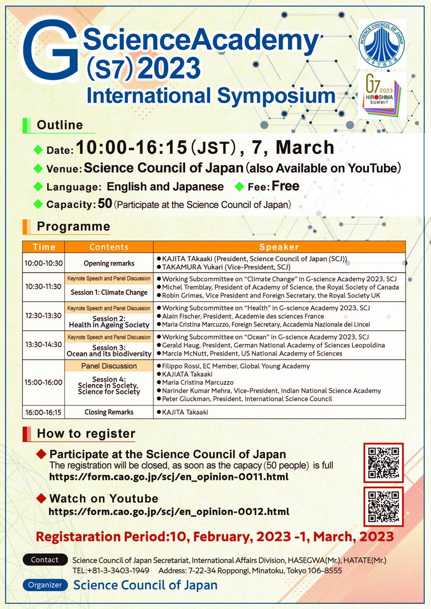 scj_info's tweet photo. An International symposium of the G-Science Academies' Meeting 2023 (Science 7) will be held on March 7 at the SCJ and online with the participation of G7 academies' representatives. For information and registration:
https://t.co/HrSTVS8U8p
#S7 #Science7 #GScience2023 https://t.co/aY0McPzzUO