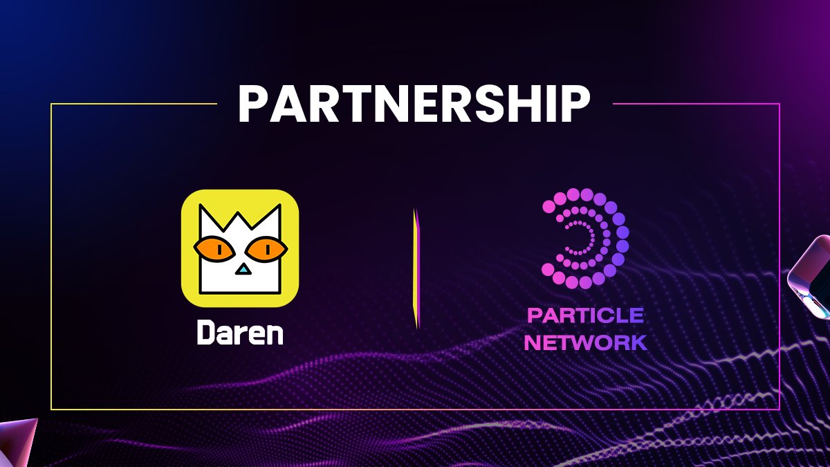 ParticleNtwrk's tweet photo. Partnering up with @Daren_Market, the world’s first On-Chain Market for Web3 Community and Business, #ParticleNetwork takes a step towards revolutionizing the industry! Get ready for a seamless integration of our services! #OnChainMarket https://t.co/ImxKVJDdEC