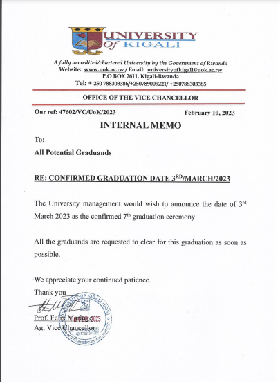 UnivOfKigali's tweet photo. @UnivOfKigali is pleased to #announce 03/03/2023  as the #new date for its 7th #Graduation Ceremony. Further details about the event would be communicated soon. We take this opportunity to express immense #gratitude to the #ClassOf2022 for your kind #cooperation.
#graduation2023 https://t.co/b48LOtdzgP