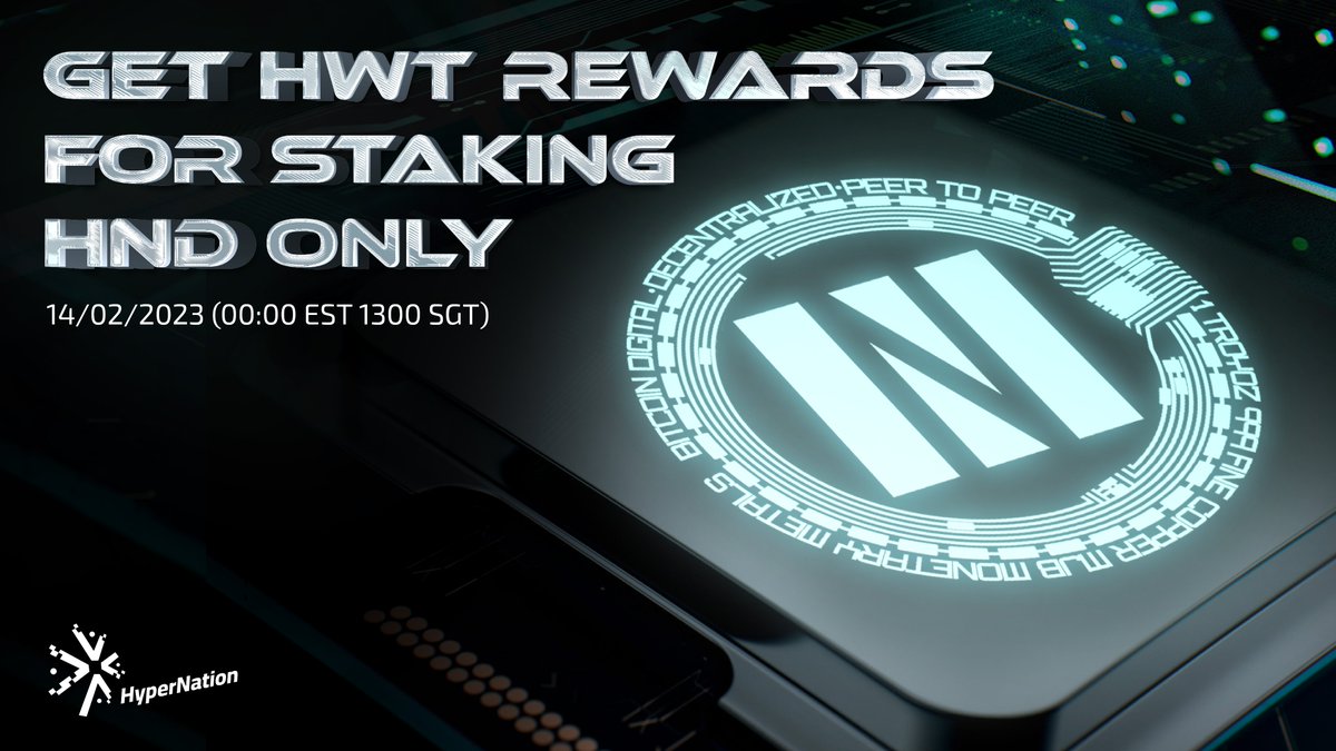 Get rewarded with HWT by staking your HND.

🗓Mark your Calendar ⏳
14/02/2023 (00:00 EST 1300 SGT) 🕛

Check here 🔽
🌐 h5.hypernation.io/landing