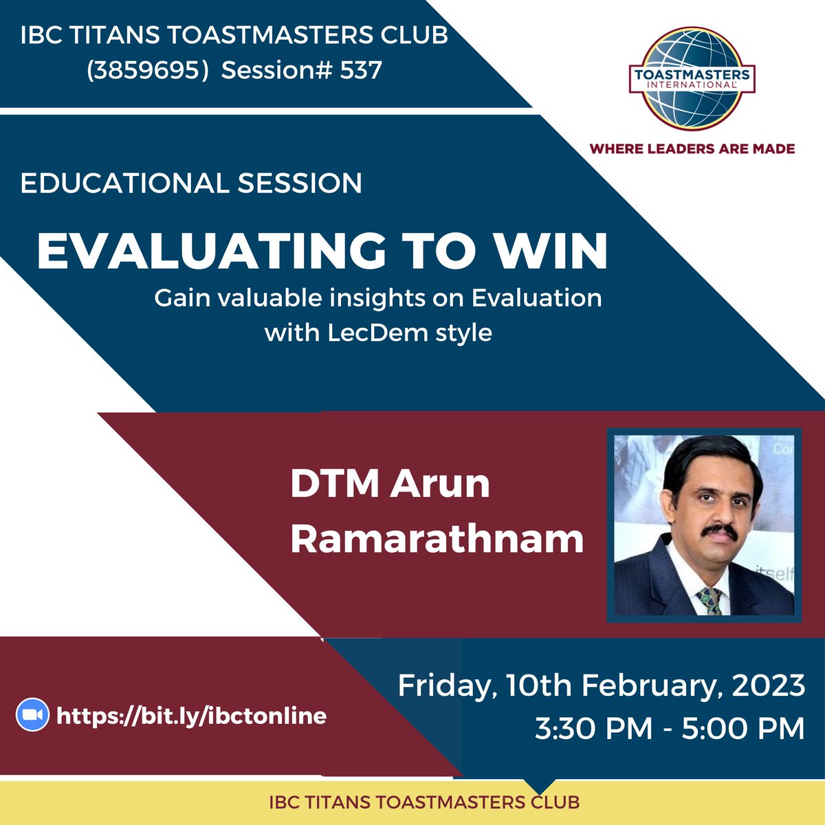IBCTitans's tweet photo. How to Evaluate Speeches effectively?
What are the do's and don't of speech evaluation?
Join us for Educational Session on 10th Feb 2023 at 03:30 PM IST on zoom for the meeting #537 of IBC Titans Toastmasters club.
zoom: https://t.co/rRfcZtD0Ro
Time: 10th Feb 2023 at 03:30 PM IST https://t.co/QKE92Njye0