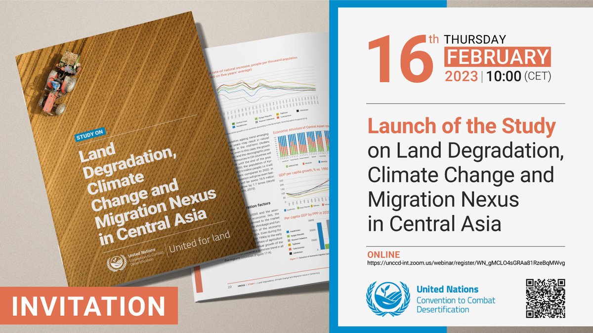 📅 Join us for the launch of the study on land degradation, #climatechange and #migration nexus in Central Asia. On 1⃣6⃣ February at 10 am CET, leading experts from the region will present results of the study followed by an open discussion: unccd-int.zoom.us/webinar/regist… #UNited4Land