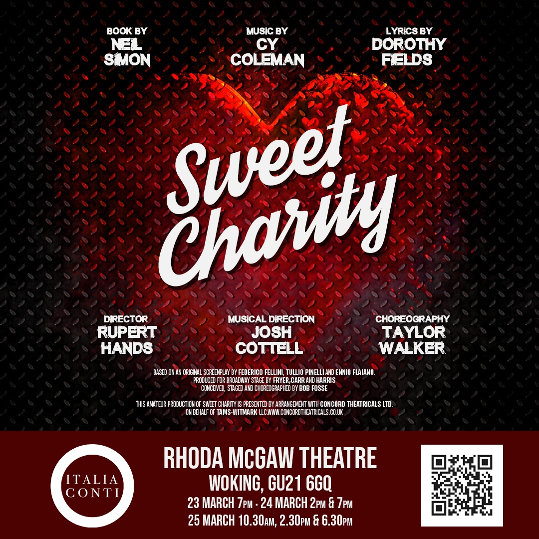 SWEET CHARITY by our Musical Theatre students at the Rhoda McGaw Theatre, Woking. ⁠
⁠
23.03 - 7pm⁠
24.03 - 2pm &amp; 7pm⁠
25.03 - 10.30am, 2.30pm &amp; 6.30pm⁠
⁠
Tickets: linktr.ee/italia.conti.s…⁠
⁠
#SweetCharity #ItaliaConti #DramaSchool #ArtsTraining #Education