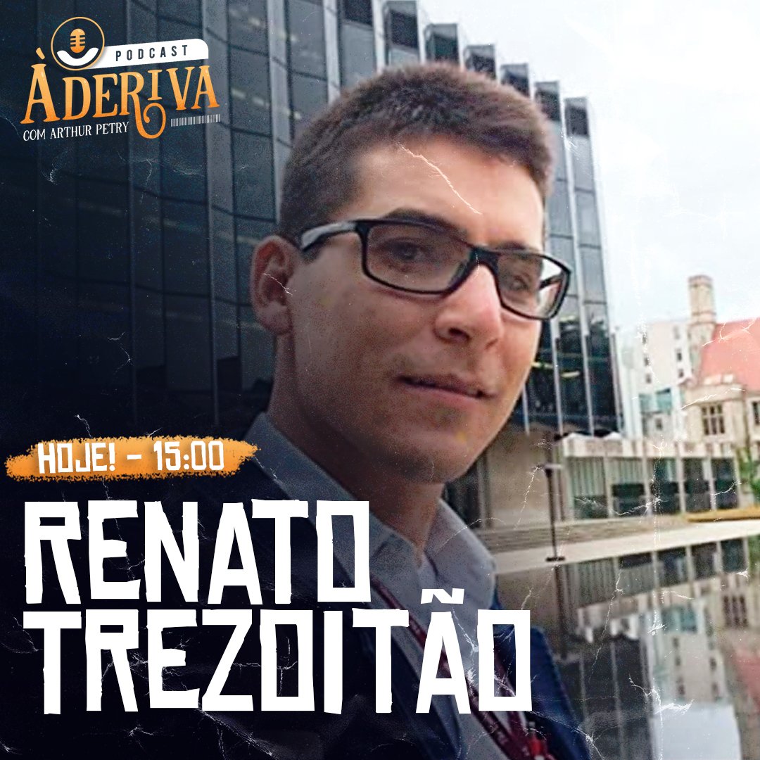 Podcast:#166 - À Deriva na Rua #01:Arthur Petry