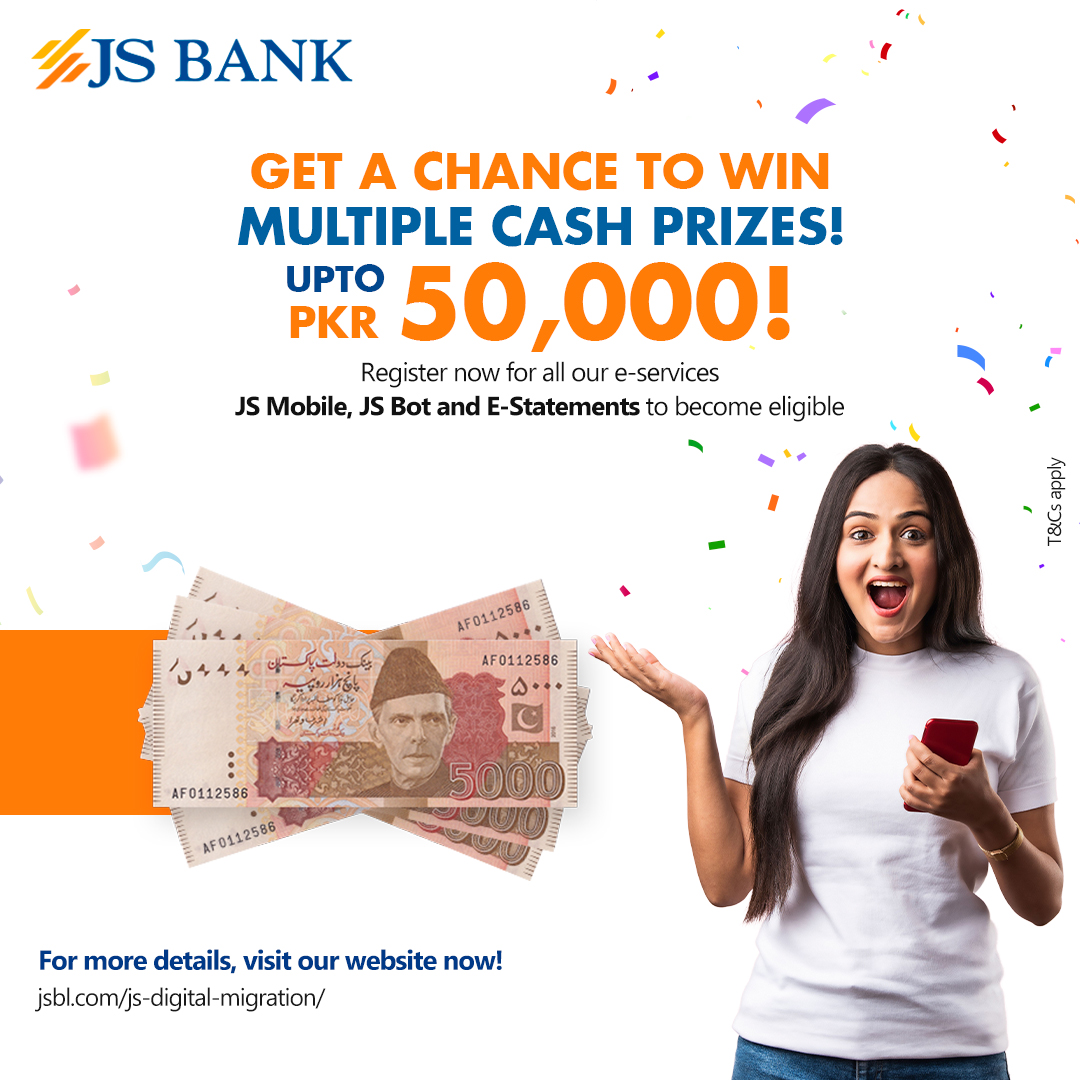 JSBLPak's tweet photo. Register for our e-services and get a chance to win exciting cash prizes up to PKR 50,000!
Simply follow the steps mentioned in the link to become eligible: https://t.co/MXWt0bhLe3
*Valid JS Bank customer only
*T&Cs apply
#JSBank #BarhnaHaiAagey #JSMobile #JSBot #EStatements https://t.co/ZZM8x80VGH