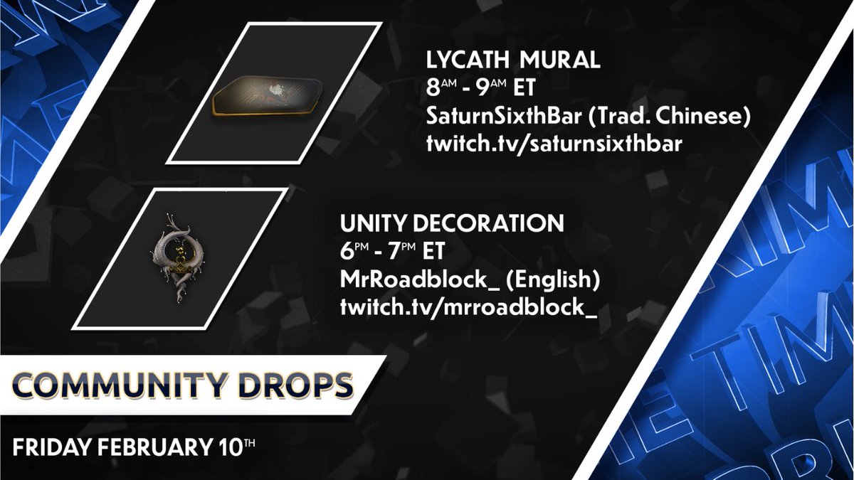 PlayWarframe's tweet photo. Starting now, get Decorations when you watch these Warframe Creators with a linked Twitch account. 

SaturnSixthBar (Trad.Chinese) from 8 a.m. ET to 9 a.m. ET at https://t.co/WJqWDjuV92 

@MrRoadblock_ (English) from 6 p.m. ET to 7 p.m. ET at https://t.co/4XXDyTZshe https://t.co/tY19Ggsf5I