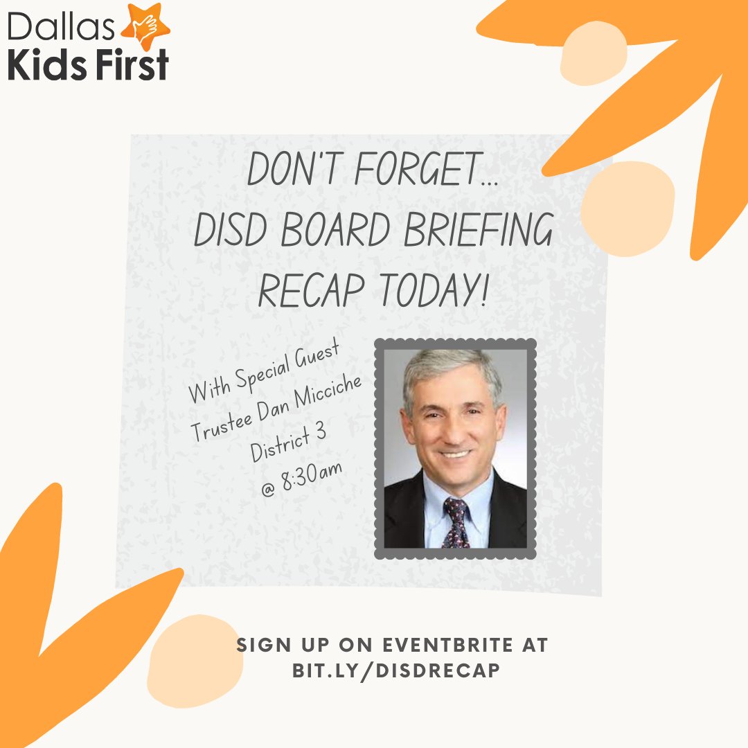 Please tune in for our DISD Board Briefing Recap with Trustee Dan Micciche.  We will be starting at 8:30 am- can't wait to see you there!  

Join us by using the bitly and ask! bit.ly/DISDrecap
