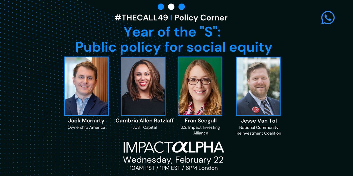 Political opportunities for impact investors to champion worker empowerment and community resiliency with @JMoriarty14 of @OwnershipUSA, @JustCapital's #CambriaAllenRatzlaff, @franseegull of @ImpactInvestUS & @jessevantol of @NCRC. #RSVP today. eventbrite.com/e/the-year-of-…