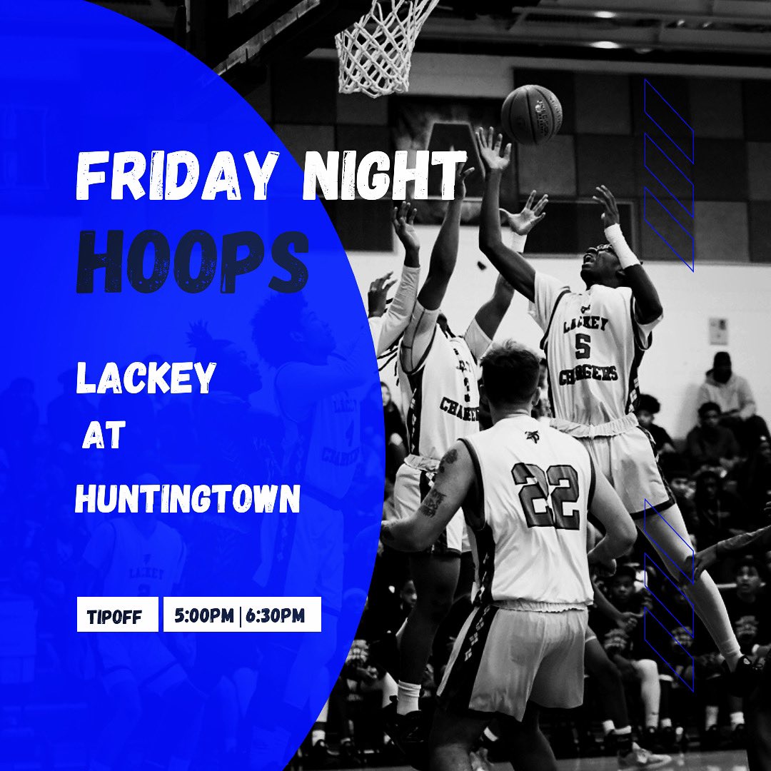 Lackey at Huntingtown 

JV ~ 5:00pm
Varsity ~ 6:30pm 

Admission $6