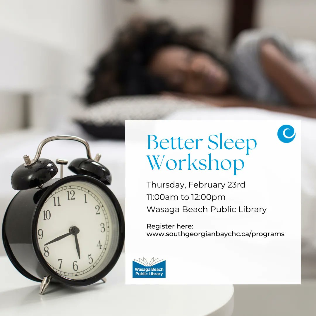Getting enough sleep is essential for maintaining optimal health and wellbeing! Join us on Thursday, February 23rd from 11am to 12pm at the Wasaga Beach Public Library for our Better Sleep workshop. Register today - space is limited! buff.ly/3K0XUxH 
#Sleep #sleepsupport