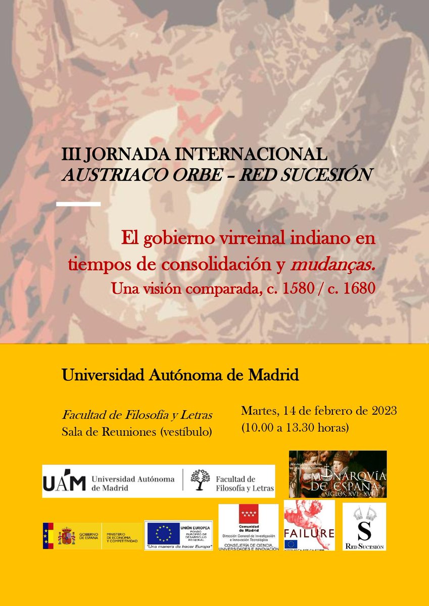 RedSucesion's tweet photo. Nos complace compartir con vosotros nuestra próxima actividad. El próximo 14 de febrero os esperamos a las 10:00 en la Facultad de Filosofía y Letras de la @UAM_Madrid en la III Jornada Internacional Austriaco Orbe - Red Sucesión. https://t.co/5re2VtO5mG
