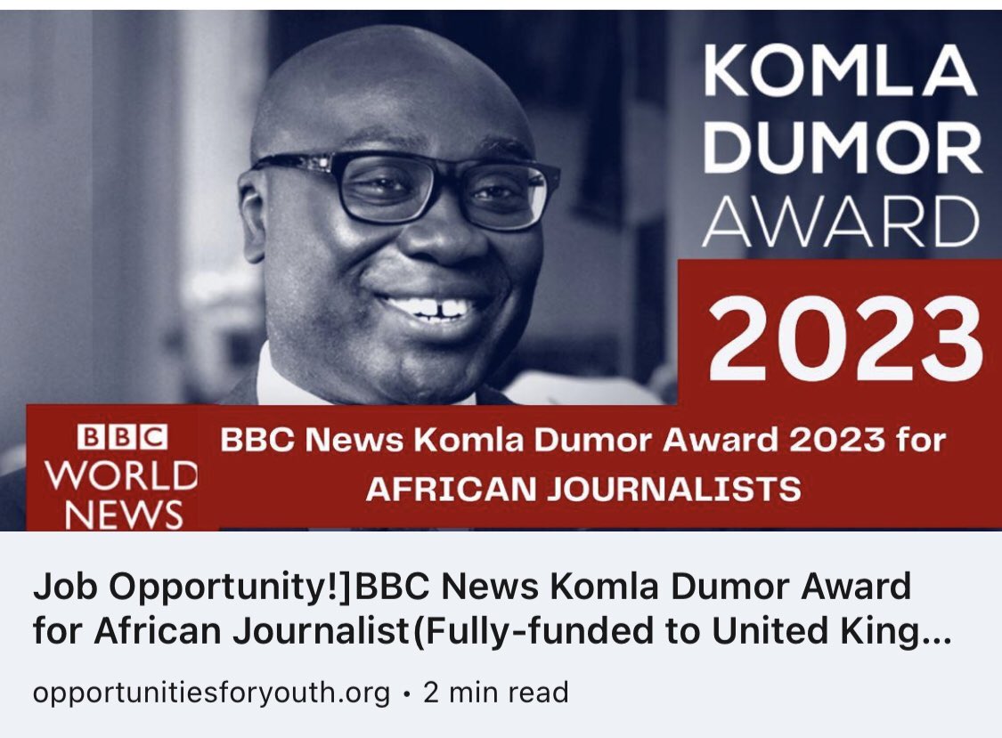 opportunitiesfy's tweet photo. Job Opportunity!
The BBC News #Komla #Dumor #Award will be made to an outstanding individual living and working in Africa, who combines strong journalism skills, on air flair, and an exceptional talent in telling African stories.
Learn more and apply: https://t.co/FWu8GHxDKW https://t.co/pxigfLYOpR
