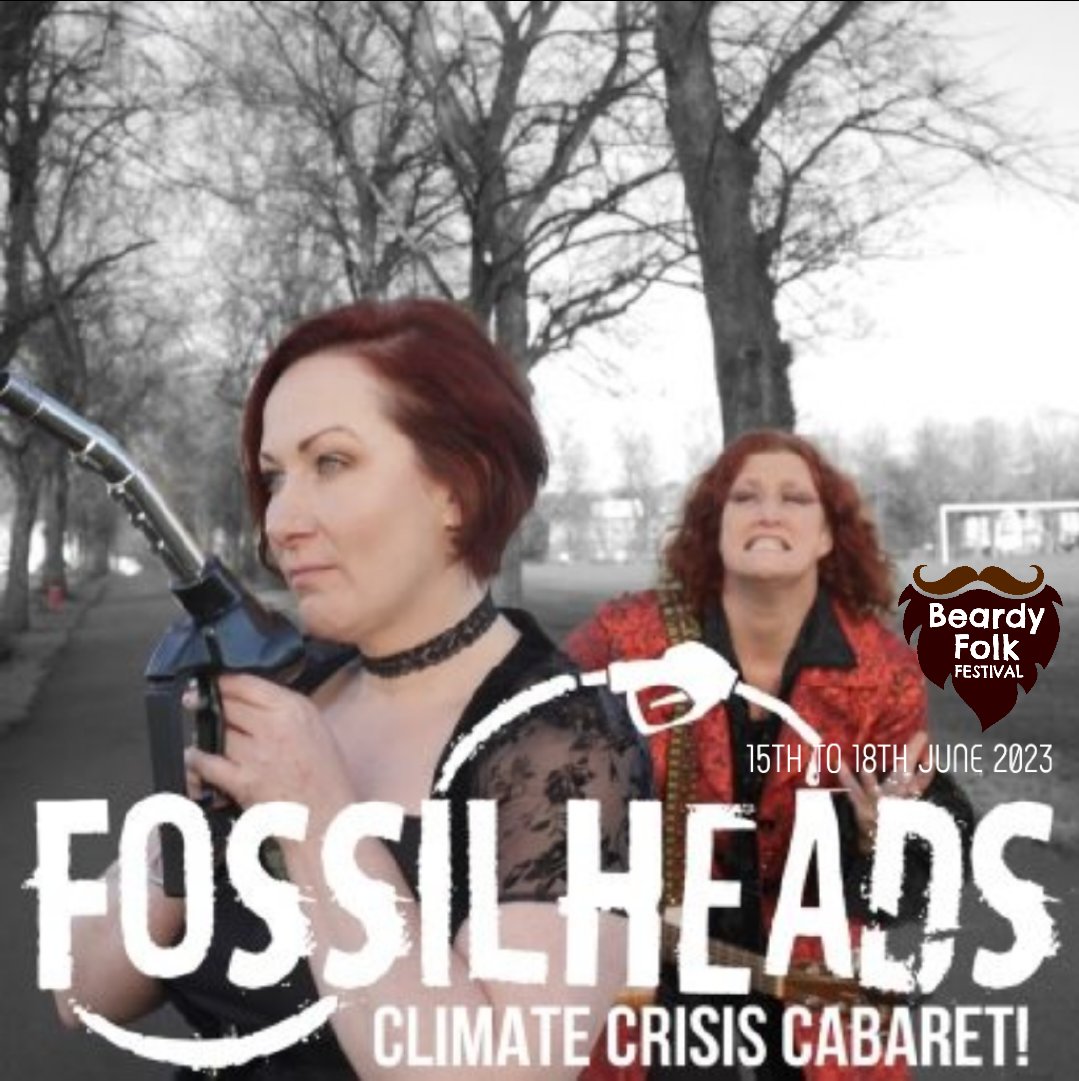 🔥 CONFIRMED 🔥 We're delighted to welcome FOSSILHEADS:CLIMATE CRISIS CABARET! to the Acoustic Stage at Beardy Folk 2023 on Friday 16th June 🙌 @fossilheads #fossilheads #climatechange #climateaction #folkfestival #beardyfolk #June2023 #cabaret