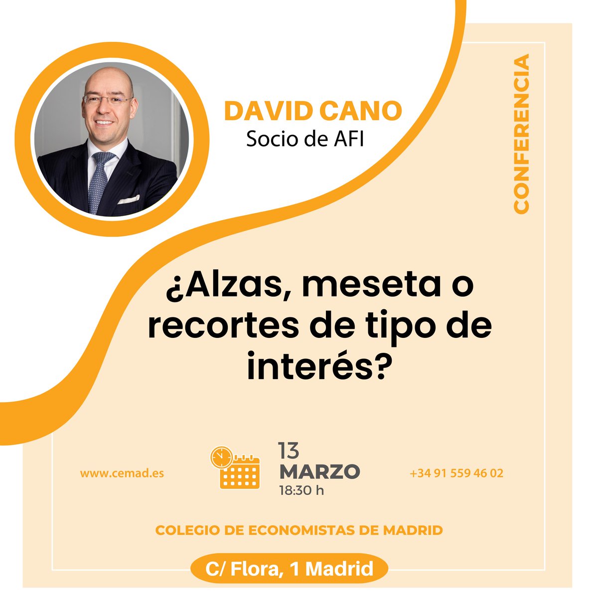 ¿Alzas, meseta o recortes de interés❓

El próximo 13 de marzo a las 18:30h no te pierdas la conferencia impartida por <a href="/david_cano_m/">David Cano</a> de <a href="/Afi_es/">Afi</a> 

📌¡Os esperamos en #LaCasaDelEconomista!
