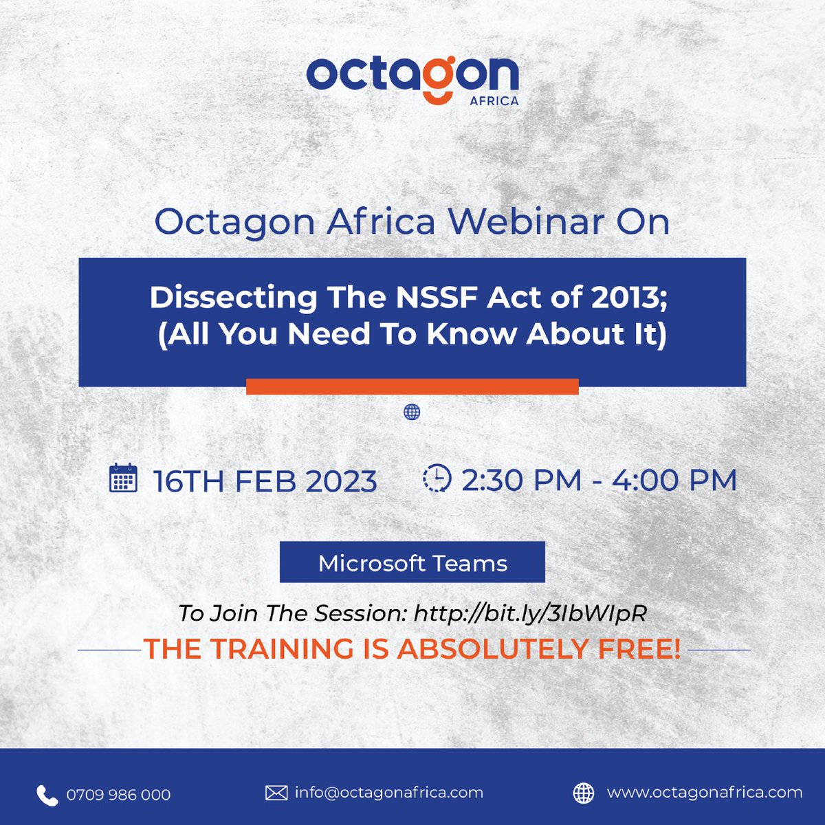 OctagonAfrica's tweet photo. Following the recent Court of Appeal ruling on the implementation of the National Social Security Fund (NSSF) Act, We have organized a FREE Webinar where we will dissect the act and teach you everything you need to know about it. 
Sign up here: https://t.co/XLXPLF36eF 
#NSSFAct https://t.co/BR1pahRlpC