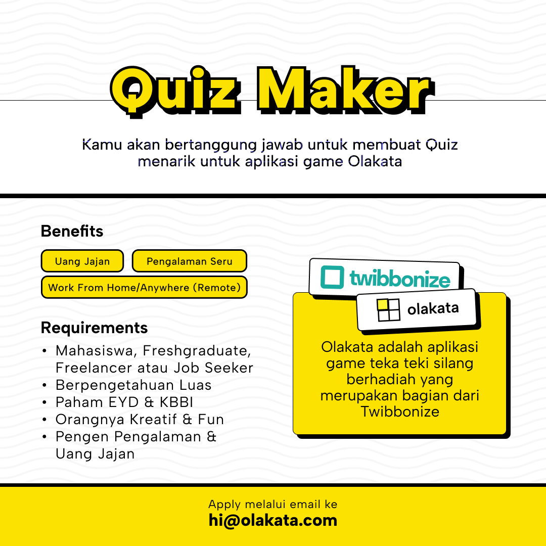OlakataGame's tweet photo. 📌We are Hiring! Quiz Maker for Olakata🎮
#InfoMagang #InfoInternship #InfoLoker #MagangWFH #MagangMahasiswa #MagangOnline #InfoMahasiswa #InfoLokerIndonesia #LokerIndonesia #Loker #Magang #LowonganKerja #LokerBaru #Lowongan #KerjaOnline #MagangUpdate #LokerUpdate #LokerTerbaru https://t.co/HgMHIFqE5a