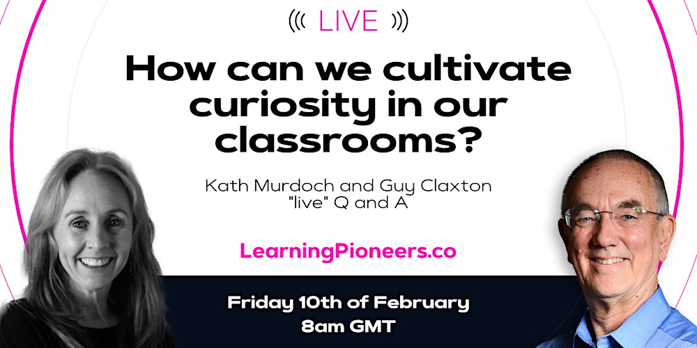 'As well as curiosity  as wonder and interest, #curiosity is also about critique and digging deeper. A contrast to the culture of compliance so often found in schools.' A pleasure to be part of this #learningpioneers live with @kjinquiry and @GuyClaxton hosted by @beckycarlzon