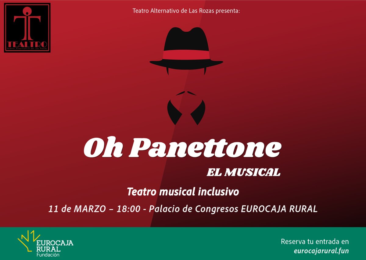 Teatro Musical Inclusivo 'Oh Panettone'🎭🎶
Ven a disfrutar de un musical que divierte y emociona dando visibilidad a la cultura inclusiva💚

🗓️11/03 a las 18:00h
📍Palacio de Congresos de Eurocaja Rural
▶️eurocajarural.fun/actividades/oh…

#TeatroInclusivo #CulturaInclusiva #Tealtro