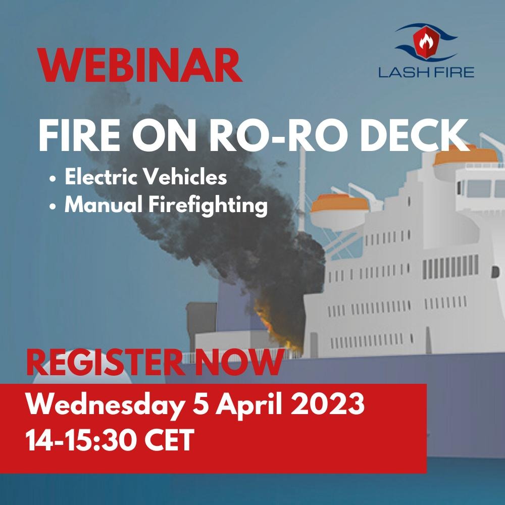 Webinar "Fire on a ro-ro deck" | Save the Date🔥

Join us on April 5th 2023, between 14h00 and 15h30 (CET) and have the chance to discuss the efficacy of conventional sea-water drencher systems and how to best intervene manually to contain a BEV-fire! 

➡️lashfire.eu/media/2023/02/…