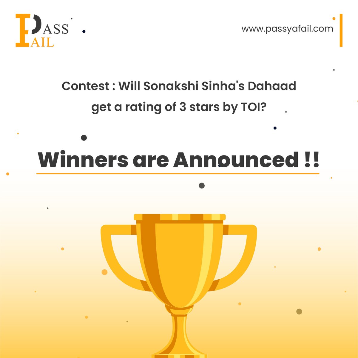 Team_Passyafail's tweet photo. #ResultAnnounced for contest ID - 155

Thank you for your immense participation in the contest "Will Sonakshi Sinha's Dahaad get a rating of 3 stars by TOI?"

Check results here - https://t.co/uz62gQEalC 
 
#PassYaFail #KeepPlayingKeepWinning #dahaad #sonakshisinha https://t.co/SaFTQkdGS5