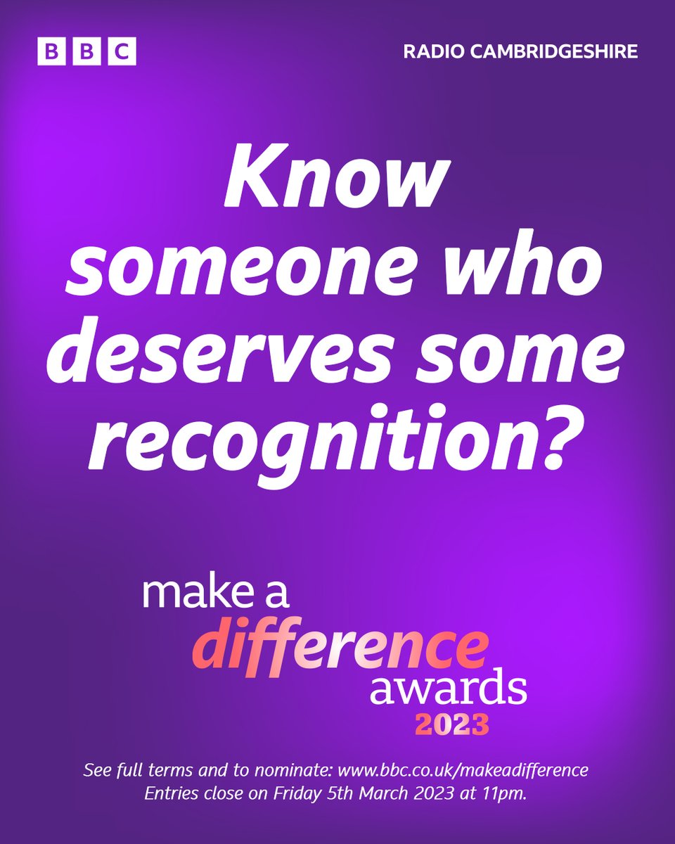 We all know someone who's an unsung hero  ❤️

Nominations are now open for the BBC Radio Cambridgeshire Make a Difference Awards. Click here for list of categories and our terms: bbc.in/3HOB4X5  Entries close at 11pm on 05/03/2023