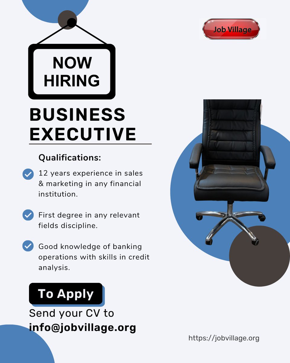 URGENT ROLE!!!

Our client, a reputable commercial bank in Lagos, Nigeria, urgently seeks to hire a Business Executive.

Job description: bit.ly/3xaSo3J

Interested persons should send CVs to info@jobvillage.org

#jobvacancy paid#commercialbanking #creditanalysis