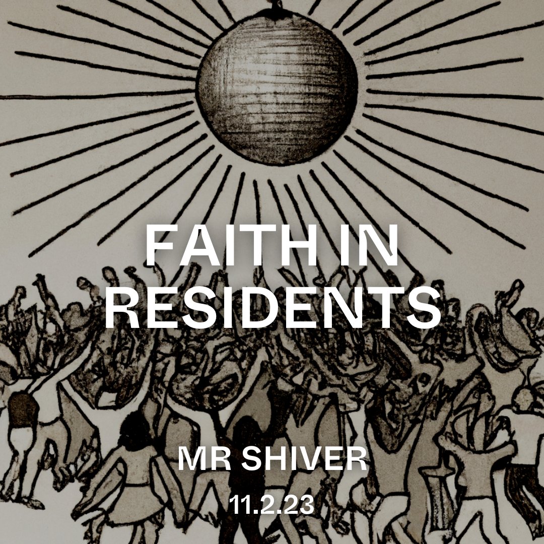 THIS SAT - FREE ENTRY - carrying on our Faith In Residents series, we have Mr Shiver on all night! Book your dinner, drink some wine, stay for a boogie!!!