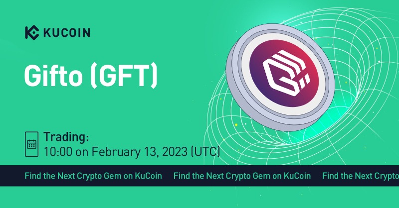 kucoincom's tweet photo. 📢 New Listing

@GiftoMetaverse $GFT Gets Listed on #KuCoin!

🔹Pairs: GFT/USDT and GFT/BTC
🔹Deposit: now open (network: BEP20)
🔹Trading: 10:00 AM on February 13, 2023 (UTC)

#Web3 #Staking #Social