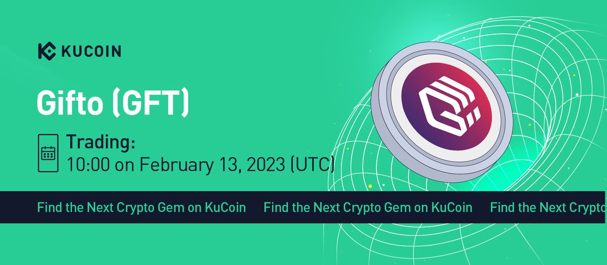 🚀 <a href="/GiftoMetaverse/">Gifto</a> is proud to be listed on <a href="/kucoincom/">KuCoin</a>

🤖 Supported trading pairs:  $GFT/ $USDT and $GFT/ $BTC

✔️Trading starts at 10:00 UTC on Feb 13
✔️Withdrawal avail at 10:00 UTC on Feb 14

kucoin.com/news/en-gifto-…

$GTO $GFT #Crypto #Blockchain #Kucoin
#Megaexpansion #Day30
