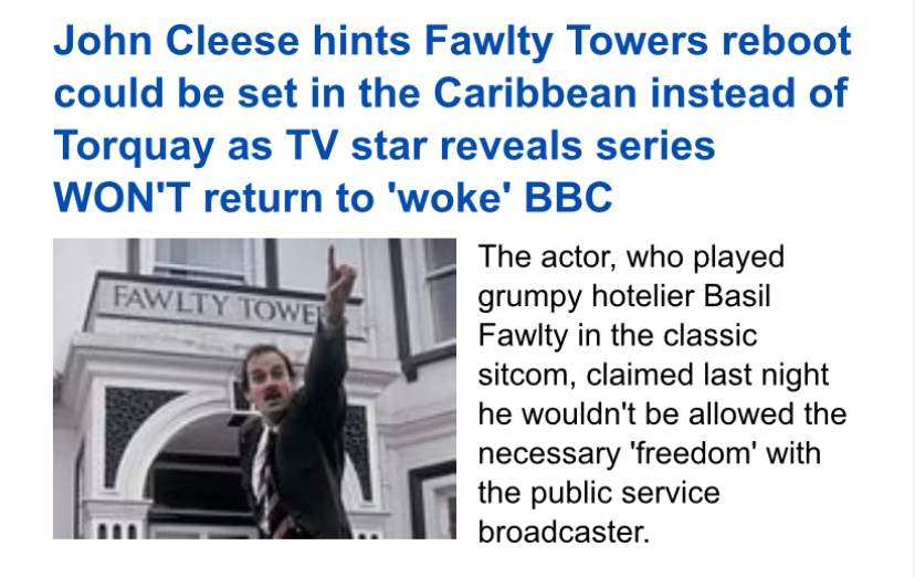 Because Cleese lives there and doesn’t pay taxes in the UK.

Nothing to do with ‘wokery’ — only greed!