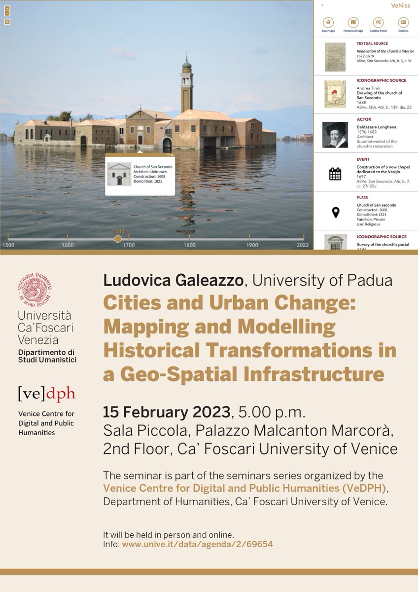 Save the date! 
Join us next Wed 15 Feb at 5pm for our next seminar at @cafoscari. 
Ludovica Galeazzo (University of Padua): ‘Cities and Urban Change: Mapping and Modelling Historical Transformations in a Geo-Spatial Infrastructure'
unive.it/data/agenda/2/…
