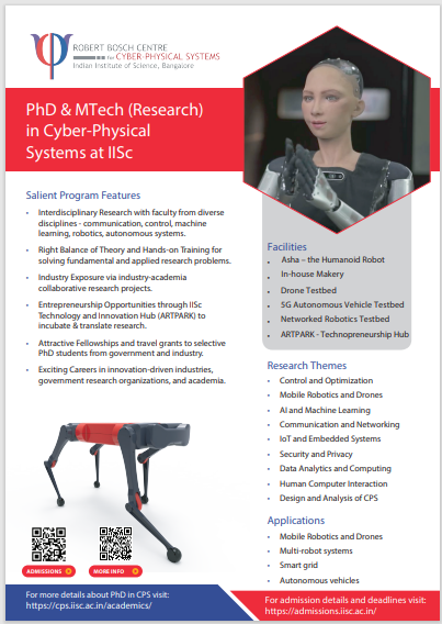 Here are the flyers for the PhD, MTech (Res) and MTech RAS programs offered by RBCCPS, IISc, Bangalore.