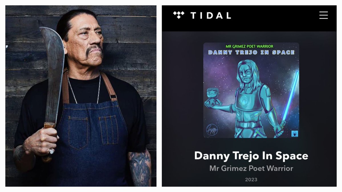 MrGrimezReal's tweet photo. "NEW SONG!"

DANNY TREJO IN SPACE!
~Mr Grimez Poet Warrior

AVAILABLE ON TIDAL

@officialDannyT 

#DannyTrejo #TributeSong #NewMusic #TidalPlaylist #Actor #FromDuskTillDawn #DefJamFightForNY #MrGrimezPoetWarrior #MacheteKillsAgainInSpace #LaraMilitaru #MyKeyKew #TrejosTacos https://t.co/xxaWGYvApo