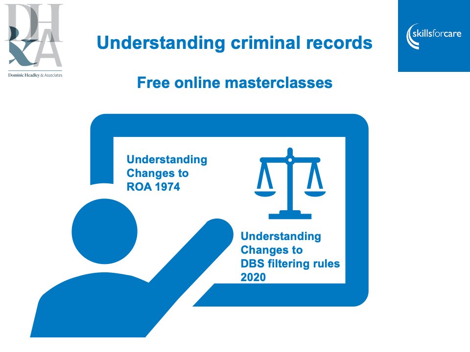 bit.ly/3JZhASA

We were delighted to work with ⁦<a href="/skillsforcare/">Skills for Care</a>⁩ to develop these free online Masterclasses on Understanding Criminal records which are aimed at those wanting to or needing to know more about how the ROA 1974 and ROA Exceptions Order 1975 work.