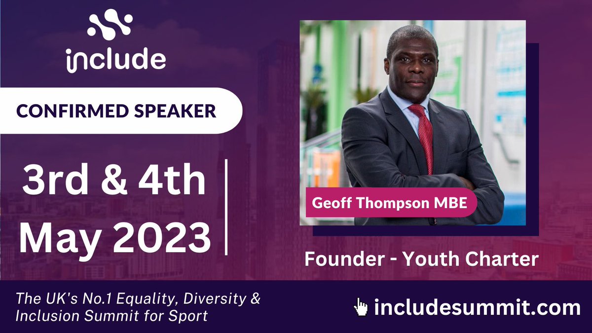 includesummit's tweet photo. Big Friday announcements for you today.. more speakers for @includesummit 2023!
First up we welcome back Geoff Thompson MBE from @YOUTHCHARTER.
Geoff will talk about how we can achieve our mission of getting 1 million underprivileged young people into sport 🙌🏽 #includesummit23 https://t.co/mcTuMDhphS