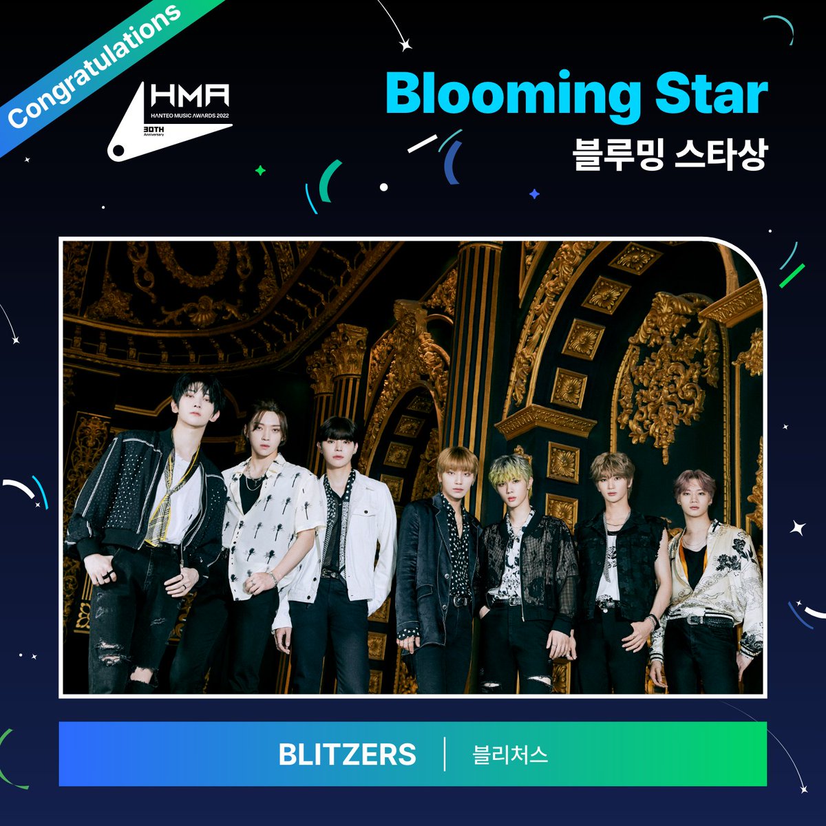 #HMAs 30주년 한터뮤직어워즈 2022

🏆블루밍 스타상
Blooming Star #BLITZERS

수상을 축하드립니다

#한터뮤직어워즈
#30th_HMAs_2022
#HanteoMusicAwards
<a href="/WUZO_BLITZERS/">BLITZERS</a>