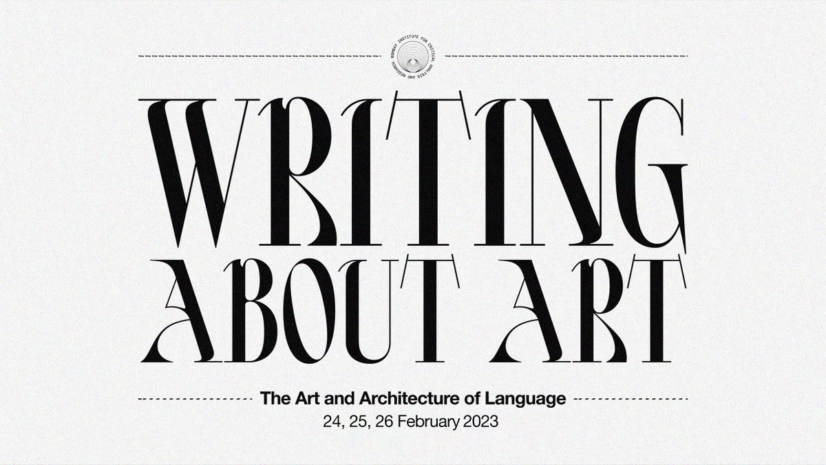 bicar_school's tweet photo. #UpcomingWorkshop
Writing About Art
24, 25, 26 February 2023
Over 3 days, this workshop will redress the major afflictions often faced by artists, curators, and critics while writing about art in our contemporary.
To register, visit:
https://t.co/IfLh08Thje https://t.co/ZqsBiq3J7T