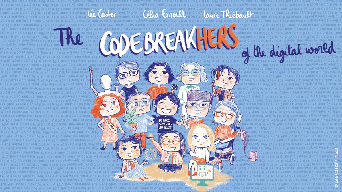 CNRSinformatics's tweet photo. 📘👩‍💻 Un an et demi et 12 000 exemplaires vendus ou distribués plus tard, la BD #DécodeusesNumérique est traduite en anglais : The #CodebreakHers of the digital world est disponible en consultation et téléchargement gratuits ! #FemmesEnScience 
➡️https://t.co/h4zawCujlS 

⤵️⤵️ https://t.co/tzn0A5T3ov