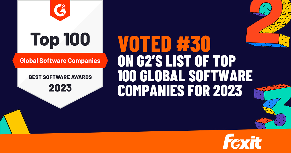 foxitsoftware's tweet image. We&apos;re honored to be ranked #30 on @G2dotcom’s 2023 Best Software Awards for Top 100 Global Software Companies bit.ly/3lqYeLO 
#BestSoftware2023 #G2