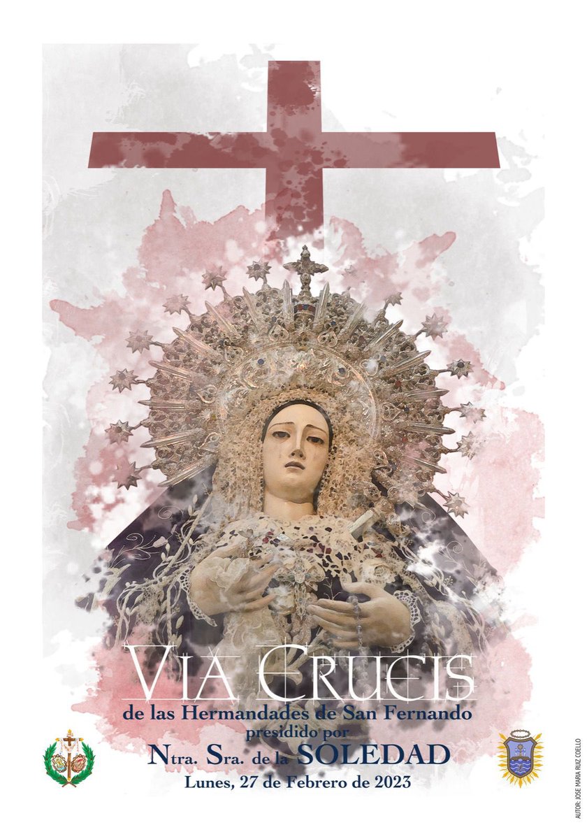 Cartel del Vía Crucis de las Hermandades de San Fernando presidido por Nuestra Señora de la Soledad.